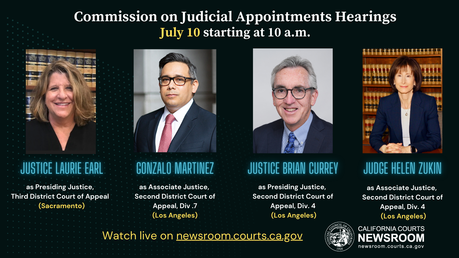 Commission to Consider Appointments to Courts of Appeal California